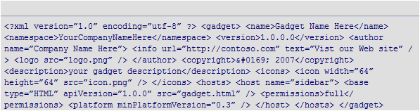 Plik XML name: Tytuł gadżetu. version: Wersja gadżetu. author: Dane o autorze bądź firmie. info url: Adres strony www dewelopera. info text: Przyjazna nazwa dla strony.