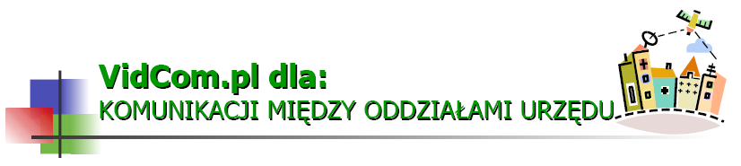 TAK JEST: Kilka budynków / Kilka ddziałów Cdzienne kilkukrtne pknywanie drgi między ddziałami strata czasu! Czekanie na przyjazd pracwnika z dkumentami strata czasu!