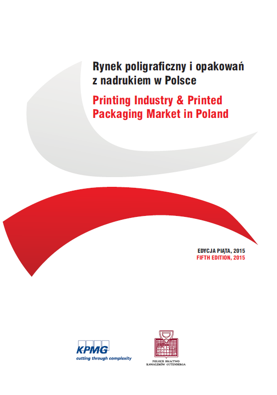 Rynek poligraficzny i opakowań z nadrukiem w Polsce raport z dnia 25 maja 2015 roku Tegoroczna edycja