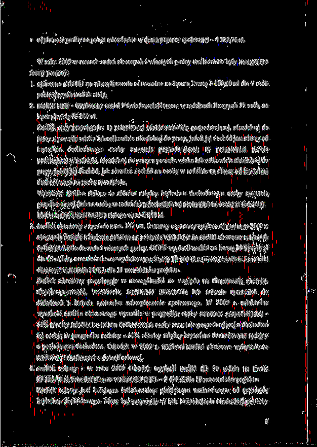 * odpiatnosc gminy za pobyt mieszkanca w domu pomocy spofeczncj - 4 122,76 zl. W roku 2009 w ramach zadart zleconych i wlasnych gminy realizowane byty nastepujace formy pomocy: 1.