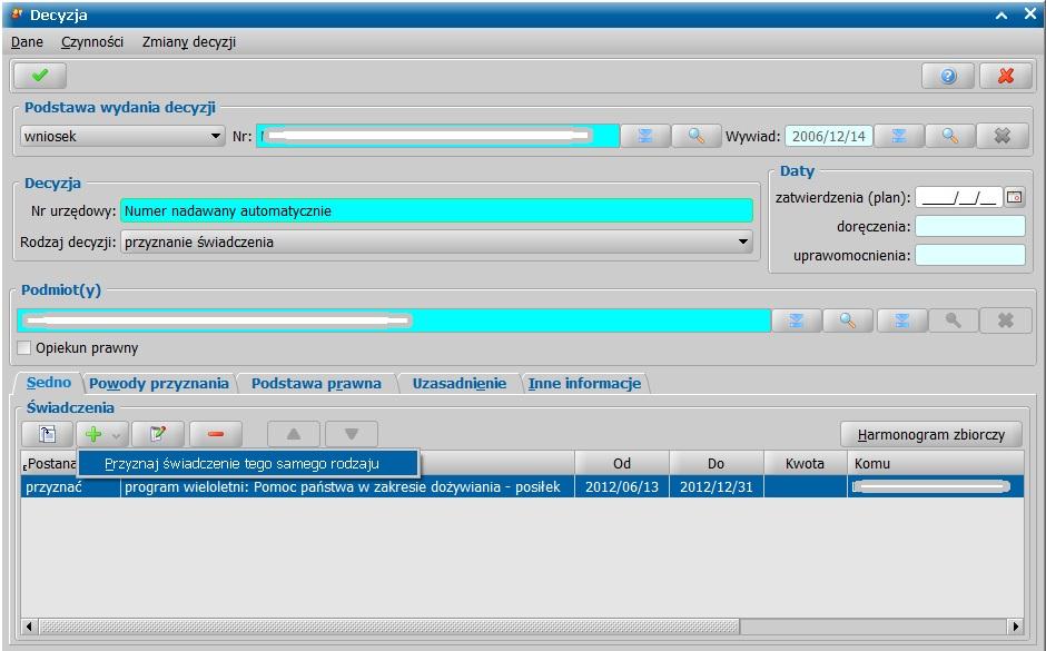 Opracowanie decyzji przyznających kilka świadczeń tego samego rodzaju, zostało ułatwione dzięki rozszerzeniu funkcjonalności ikony "Dodaj" na zakładce "Sedno" okna projektu decyzji.