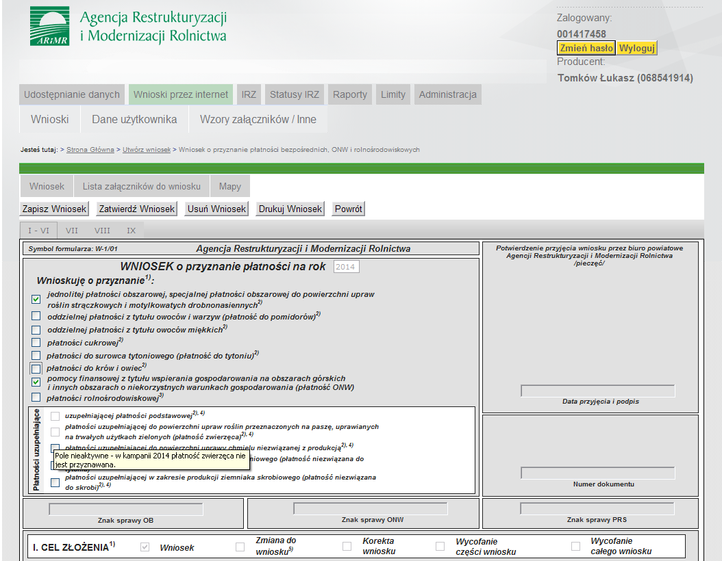 Wypełnianie wniosku wnioskowanie płatności JAN KOWALSKI JAN (012345678) (123456789) Aby przejśd do kolejnego etapu wypełniania wniosku należy użyd przycisków nawigacyjnych.