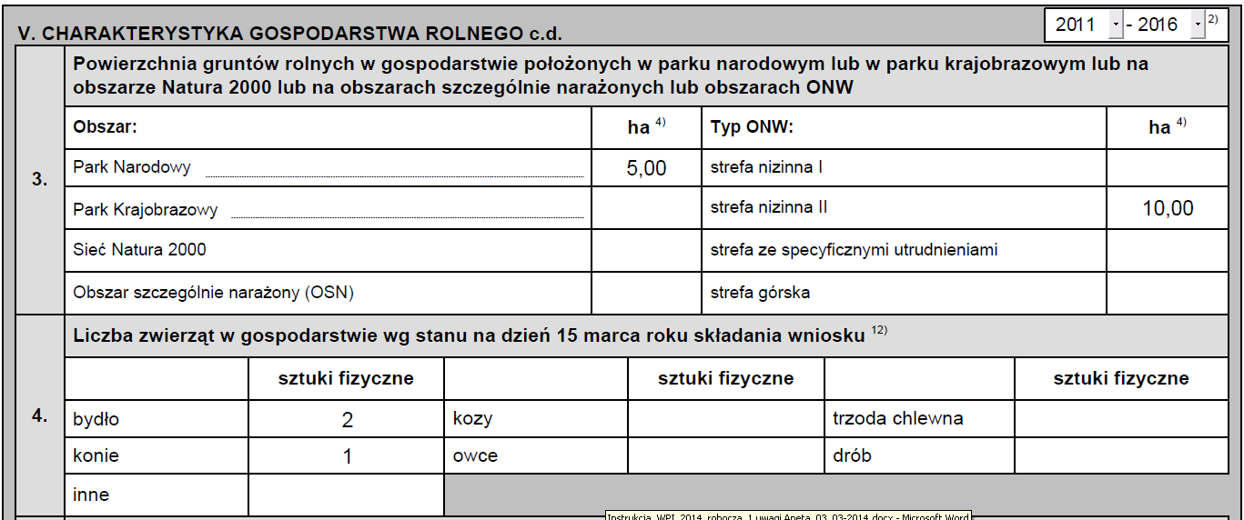 Wypełnianie deklaracji rolnośrodowiskowej PROW 2007-2013 sekcja 3 - Powierzchnia gruntów rolnych w gospodarstwie należy wpisad powierzchnię gruntów rolnych znajdujących się w parku narodowym, w parku