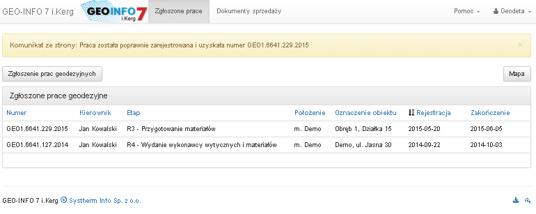 Po zatwierdzeniu praca geodezyjna zostaje zarejestrowana w Ośrodku Dokumentacji uzyskując <Identyfikator zgłoszenia>.
