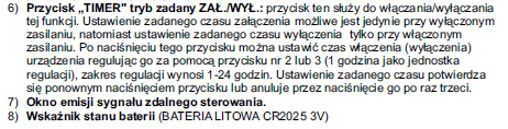 FUNKCJE PILOTA PKY-12HP Pilot jest uniwersalny i przeznaczony do wielu rodzajów urządzeń. Niektóre funkcje pilota z zależności od modelu urządzenia mogą być nieaktywne. 1. Przekaźnik 2.