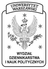 Redakcja Zespół Projekt okładki Paulina Popławska Copyright by Wydział Dziennikarstwa i Nauk Politycznych Uniwersytet Warszawski, Warszawa 2014 Wszelkie prawa zastrzeżone.