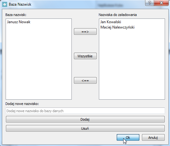 Aby wybrać nazwiska do załadowania, zaznaczamy interesujące nas pozycje poprzez kliknięcie na nie i naciskamy przycisk ==> : Nazwiska zostaną przeniesione do listy w prawej