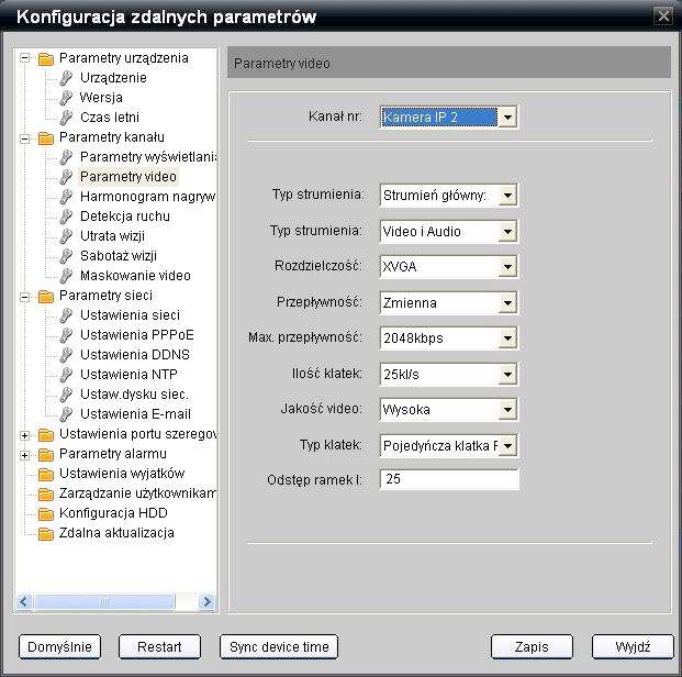 Parametry ustawień Parametr Typ strumienia Typ strumienia Rozdzielczość Przepływność Typ klatek Opis Strumień główny normalny/strumień główny zdarzeniowy/ Strumień pomocniczy Strumień Video/Strumień