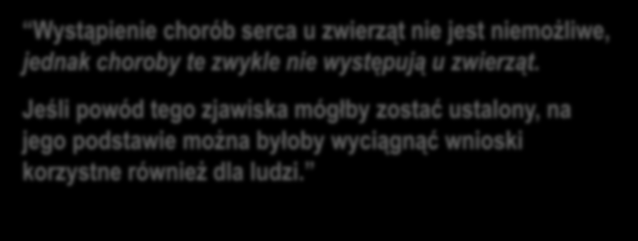 PROBLEM: Medycyna konwencjonalna nie jest w stanie odpowiedzieć na podstawowe pytania z dziedziny kardiologii (II) c.