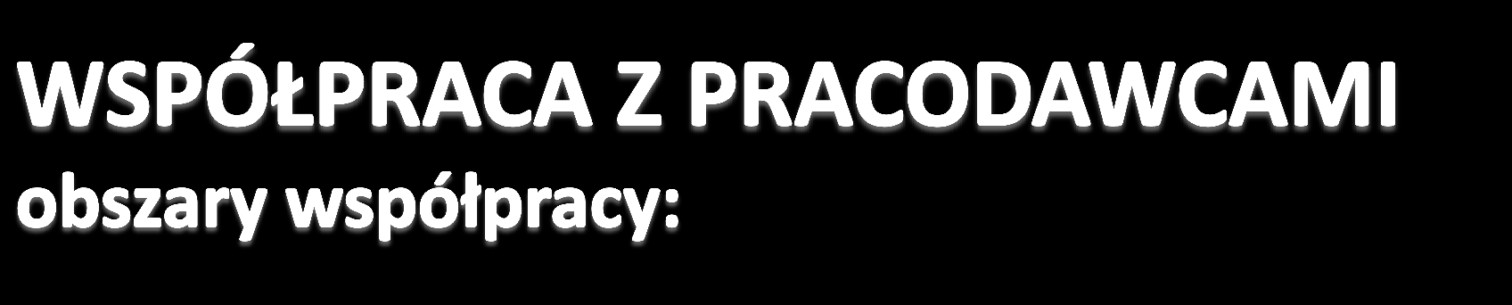 Praktyki i staże zawodowe: kilkadziesiąt firm z branży IT i mechatronicznej, w tym: