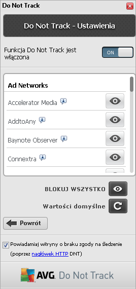 8.3. Blokowanie procesów śledzących Dzięki listom Ad Networks / Social Buttons / Web Analytics, masz możliwośćkontrolowania, które z nich powinny zostaćzablokowane.