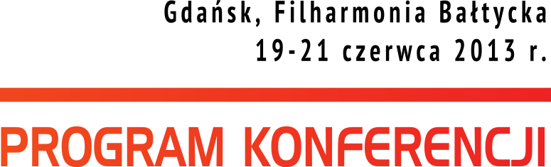 15:00 15:15 Wręczenie nagród w konkursie Złota @ - Samorządowy Lider Cyfrowej Polski 15:30 17:00 PRZYSTANEK 2013: W POSZUKIWANIU CYFROWEGO OPTIMUM Sesja poświęcona fundamentalnym pytaniom o sens