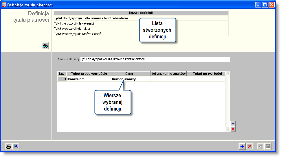 4 Sposób pracy z programem 4 Dokumenty źródłow e 130 strona 4410 Defiinicje tytułu płatności Okno służy do definiowania automatycznie tworzonego tekstu, wprowadzanego w pole "Tytuł płatności" w