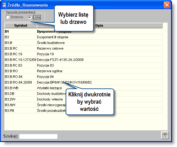 4 Sposób pracy z programem 6 Zestaw ienia 150 strona Okno pomocnicze funkcjonuje w dwóch możliwych układach - jednym jest drzewo hierarchiczne, w którym kliknięcie symbolu "+" obok danej wartości