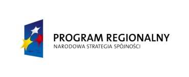 Projekt współfinansowany przez Unię Europejską z Europejskiego Funduszu Rozwoju Regionalnego (oraz z budŝetu państwa) W publikacjach oraz materiałach promocyjnych o większym formacie znaki, we