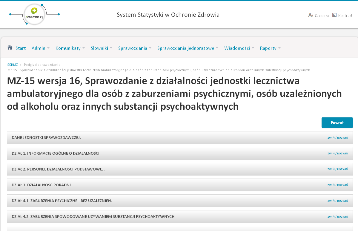 Wysyłanie sprawozdania WYŚLIJ! Po wysłaniu sprawozdania sprawdzamy w Zakładkach czy nie zostało zwrócone do korekty.