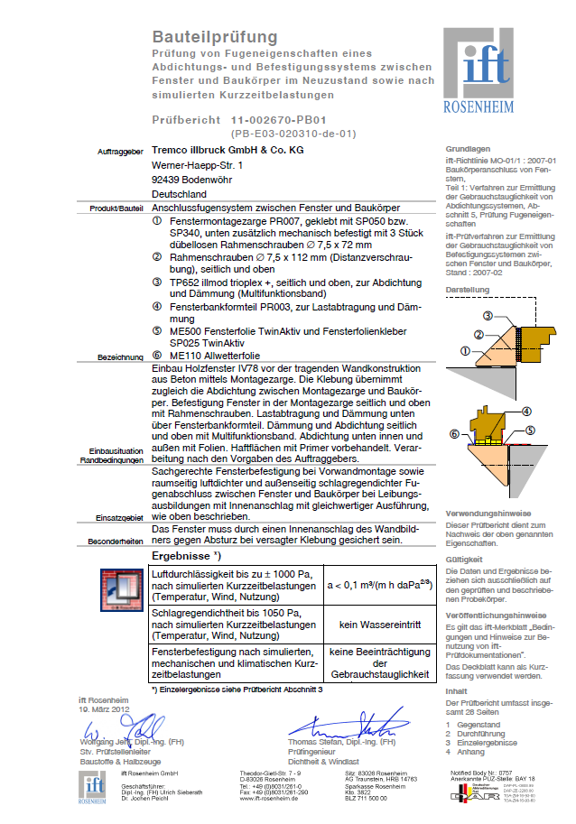 Badanie zestawu illbruck MOWO w ift Pierwszy system instalacji okna w ociepleniu, przy użyciu kleju z certyfikatem ift Rosenheim (wytyczna MO-01/1 w zakresie uszczelnień i mocowania, Niemcy)