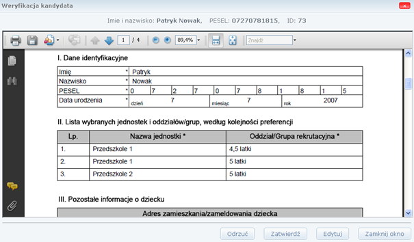 Etap 4. Rejestracja i weryfikacja zgłoszeń Rysunek 23. Wybór kandydata do weryfikacji.