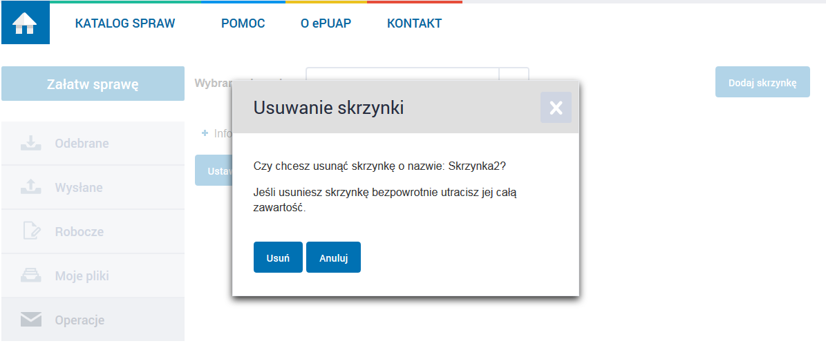 Rysunek 42. Usuwanie skrzynki 1 Krok 4. Po wybraniu Usuń skrzynkę pojawi się komunikat potwierdzający zamiar usunięcia skrzynki z dostępnymi opcjami: Usuń, i Anuluj.