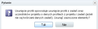 Tabela 13 Lista profili dołączanych do projektu (opis akcji) Akcja Zapisz Anuluj Kryteria Dołącza wybrane profile do listy profili przypisanych do projektu. Przejście do listy dołączonych profili.