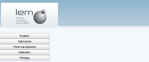 1 Wstęp 1.1 Cel dokumentu Celem dokumentu jest instrukcja używania modułu Zarządzanie projektami aplikacji LEM - dyfuzja innowacji wśród MSP.