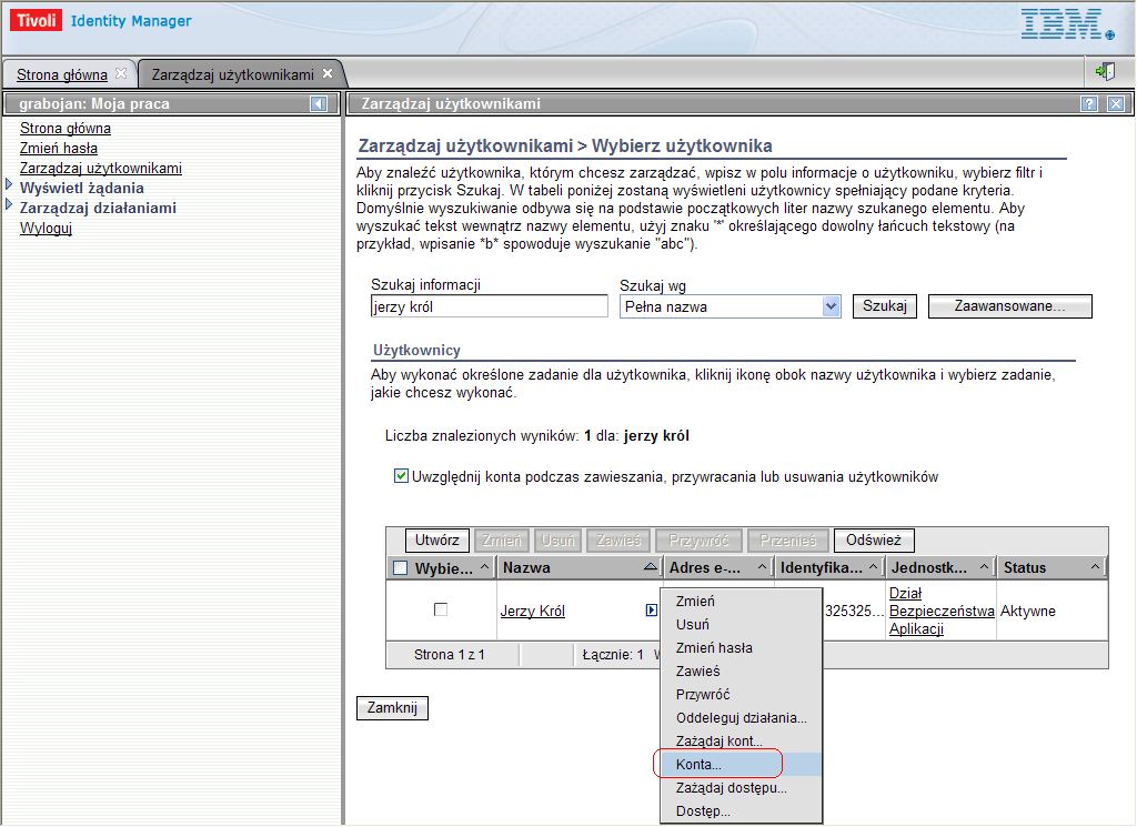 Rysunek 26 Wybór kont podwładnego w Konsoli Wybiera konto w BPTPO3 Certificate Service poprzez kliknięcie na loginie odpowiadającym temu systemowi (w tym przypadku login jest identyfikowany poprzez