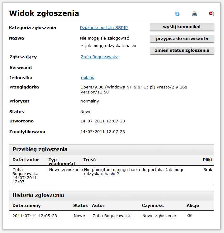 b) Zagadnienie przypisane do serwisanta drugiej linii wsparcia Dowolny serwisant drugiej linii wsparcia przypisuje zagadnienie do siebie bądź do innego użytkownika drugiej linii wsparcia