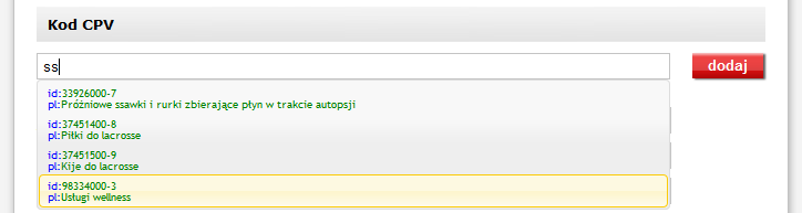 Kod CPV Kod CPV to Wspólny słownik zamówieo" stanowiący jednolity system klasyfikacji zamówieo publicznych, którego celem jest standaryzacja pozycji stosowanych przez instytucje i podmioty