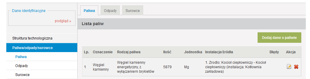 Następnie, po wypełnieniu wszystkich powyższych pól, należy jeszcze określić, czy charakteryzowane paliwo jest paliwem rozpałkowym (jeżeli tak, to należy zaznaczyć pole Paliwo rozpałkowe).