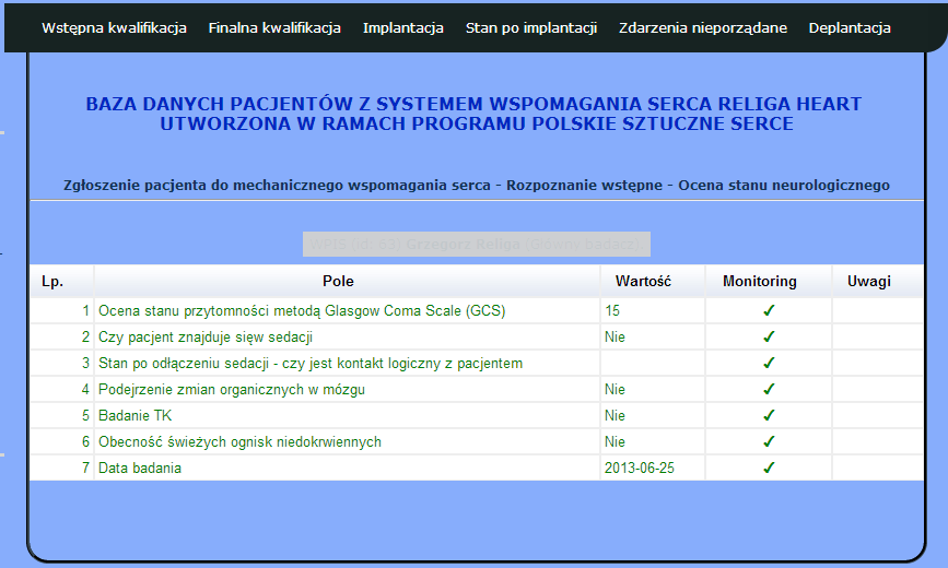 umieszczone w ostatniej kolumnie. Z widoku przeglądania danych można również przejść do widoku edycji i modyfikacji danych. Rys. 16. Przykładowy widok przeglądania danych. 2.