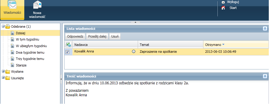 Korzystanie z modułu Wiadomości Kliknąć przycisk Wyślij. Wysłana wiadomość zostanie umieszczona na liście w folderze Wysłane.