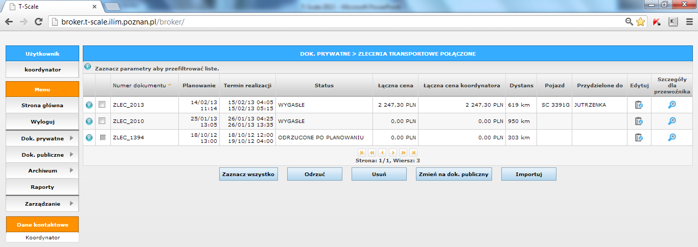 Track&Trace T-Traco Platforma dostępna przez przeglądarkę www w pełni konfigurowalna pod potrzeby indywidualnego użytkownika.