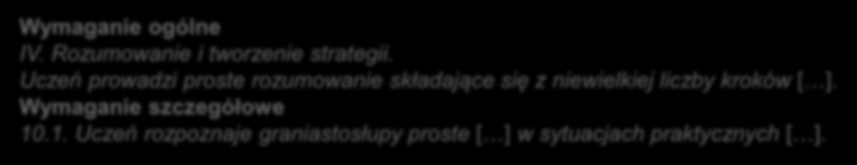 IV. Rozumowanie i tworzenie strategii przykład zadania Zadanie 10. (0 1) Bryła przedstawiona poniżej została sklejona z jednakowych sześciennych kostek.