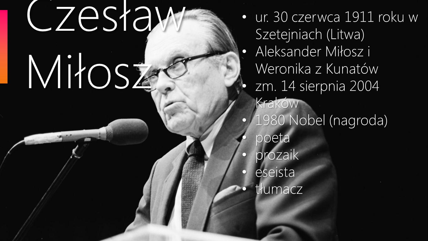Czesław Miłosz urodził się 30 czerwca 1911 roku w Szetejniach na Litwie jako pierworodny syn Aleksandra Miłosza i Weroniki z Kunatów. W 2011 roku minie setna rocznica jego urodzin.