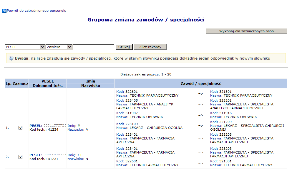 Rys. 4.20 Edycja danych osoby personelu Zawody / specjalności 9. Zakończyć edycję osoby personelu. 10.