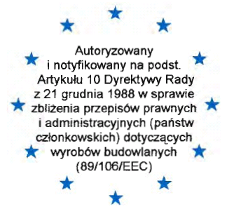 Członek EOTA Tłumaczenie na język polski z języka niemieckiego - oryginalna wersja w języku niemieckim EUROPEJSKA APROBATA TECHNICZNA ETA-10/0012 Nazwa handlowa Właściciel aprobaty Przedmiot aprobaty