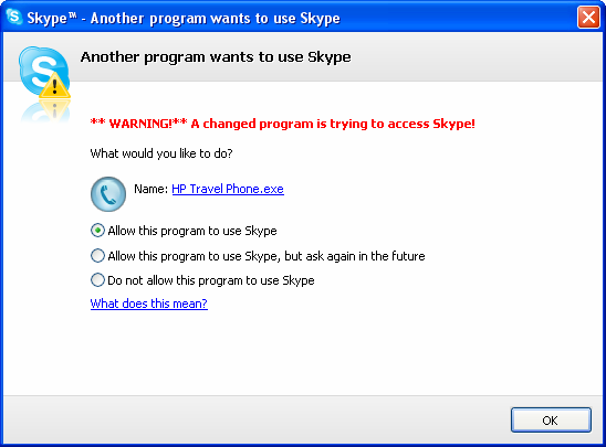 Komunikat Another program wants to use Skype (Inny program chce użyć Skype) Przy pierwszym logowaniu do programu Skype przy uruchomionej aplikacji firmy HP, należy zezwolić na połączenie, wybierając