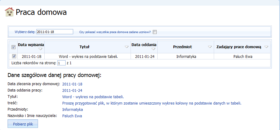 Rysunek 85. Okno podglądu zachowania/uwag. Następnym modułem są Prace domowe, za pomocą którego rodzic/uczeń ma dostęp do prac domowych przypisanych do klasy.