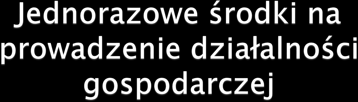 Dotacje- Powiat Cieszyński Dotacje- Cieszyn 4% 68% 13% 15% działalność budowlana działalność handlowa działalność usługowa działalność