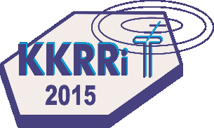 KRAJOWA KONFERENCJA RADIOKOMUNIKACJI, RADIOFONII i TELEWIZJI 8-10 kwietnia 2015, ŁÓDŹ Program szczegółowy Referaty plenarne ŚRODA, 8 KWIETNIA 2015, GODZ. 10.