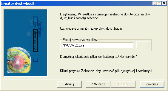 74 NVC for Workstations Podręcznik administratora 3. Po zakończeniu zostaje utworzony plik.exe. Nazwę pliku można ustalić samodzielnie (domyślną nazwą jest nvc5w32.exe).