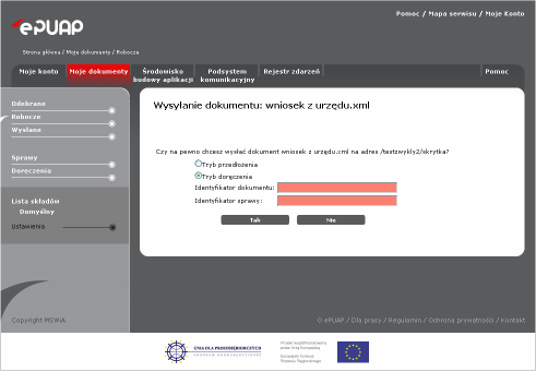 Rysunek 82 Wysyłanie dokumentu okno dla Instytucji Publicznej JeŜeli dokument zostanie wysłany na skrytkę która odpowiada poprzez UPP w folderze Wysłane przy dokumencie w kolumnie UPP/UPD (Rysunek