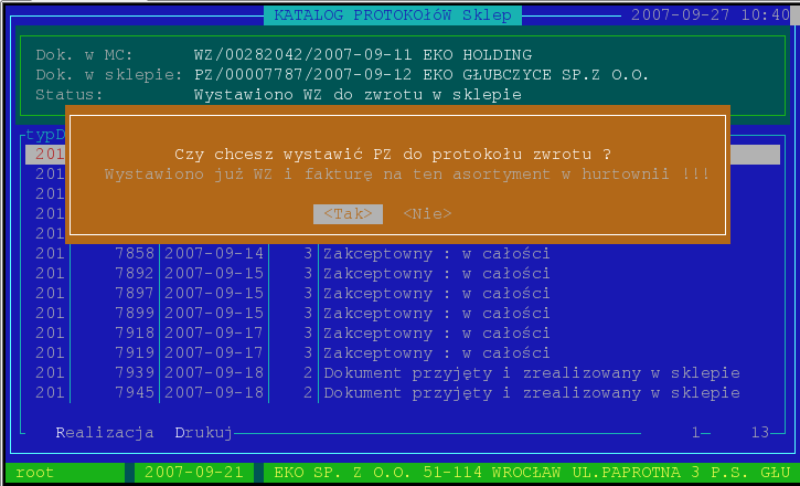 Na sklepie automatycznie status protokołu zostanie zmieniony na 13 i realizując taki status pojawi się ( aby można