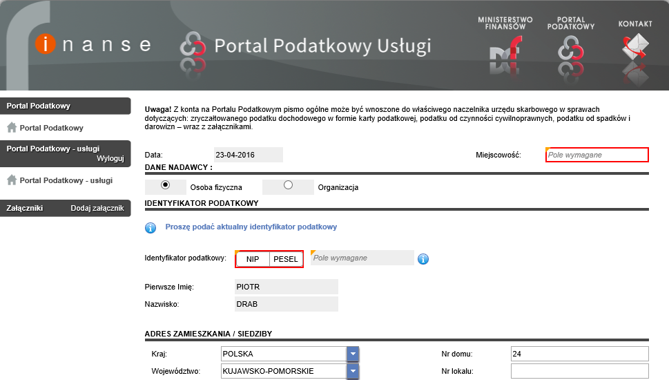 Krok 5 Rysunek 145 Portal Podatkowy usługi Chcę wysłać pismo Wymagane pola do uzupełnienia W oknie Pismo system automatycznie wypełni pola (użytkownik nie ma możliwości modyfikacji tych pól): Data w