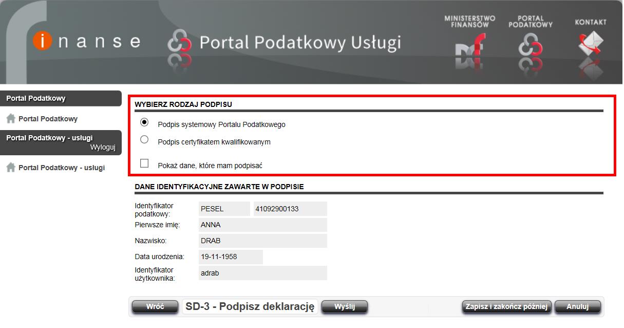 Rysunek 162 Portal Podatkowy - usługi Wybór rodzaju podpisu dla użytkownika zalogowanego Podatnik ma także możliwość