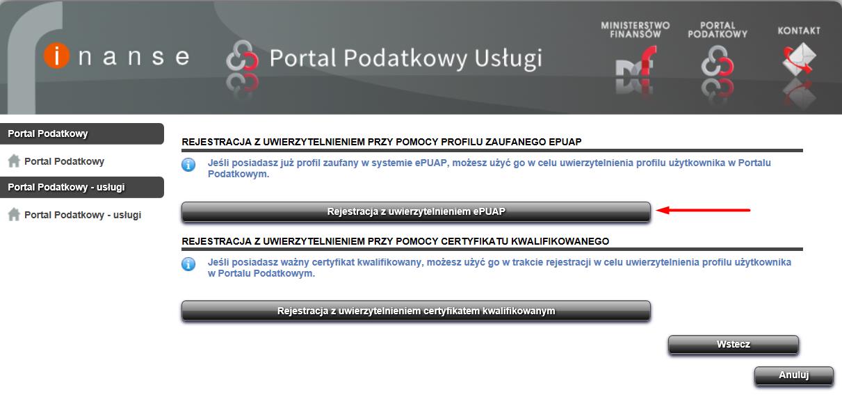 7.1.1 Rejestracja profilu na Portalu Podatkowym przy pomocy profilu zaufanego epuap Krok 1 W celu rejestracji profilu na Portalu Podatkowym przy pomocy profilu zaufanego epuap należy wykonać kroki od