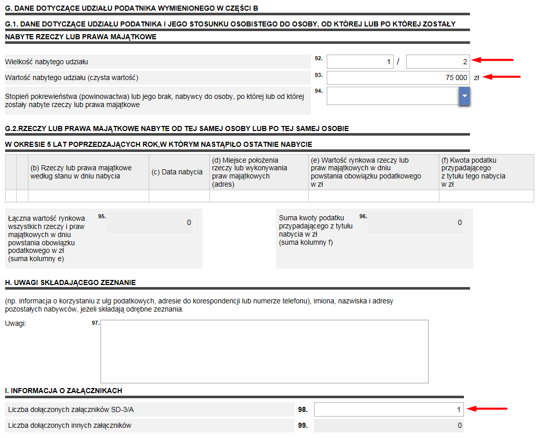 Krok 13 Rysunek 106 Portal Podatkowy usługi Wypełnianie formularza części: G.1.,I. W części G.1. DANE DOTYCZĄCE UDZIAŁU PODATNIKA I JEGO STOSUNKU OSOBISTEGO DO OSOBY, OD KTÓREJ LUB PO KTÓREJ ZOSTAŁY nabyte rzeczy lub prawa majątkowe wymagane jest uzupełnienie pól: 92.