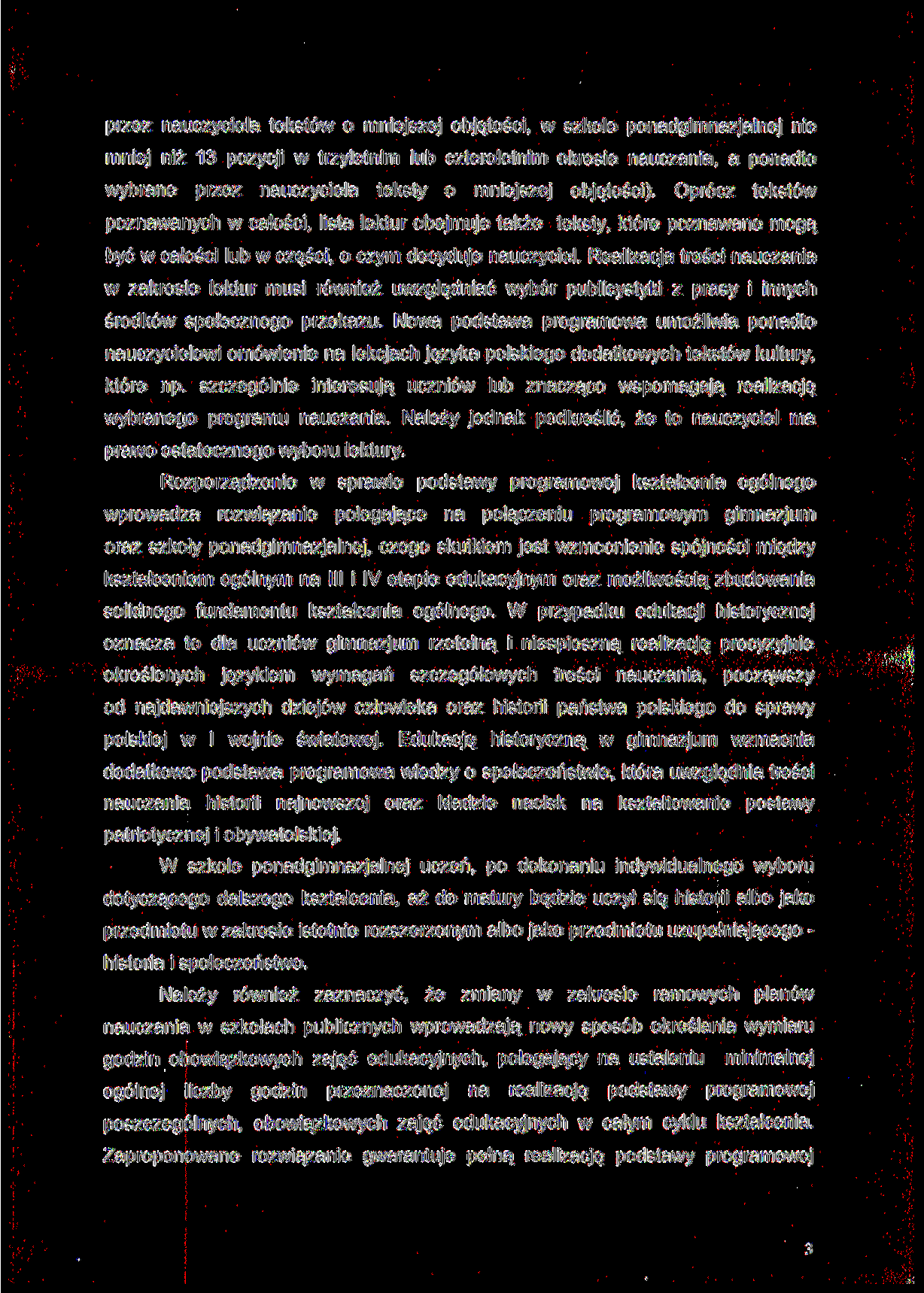 pre naucyciela tekstó o mniejsej objętości, skole ponadgimnajalnej nie mniej niż 13 poycji tryletnim lub cteroletnim okresie naucania, a ponadto ybrane pre naucyciela teksty o mniejsej objętości).