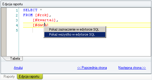 Rysunek 50. Wybieranie opcji Dodaj źródło danych Zostanie dodana kolejna zakładka Tabela1, gdzie możliwe będzie wprowadzenie kolejnego zapytania SQL.