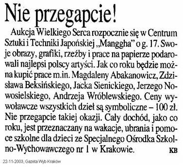 Komunikacja z mediami Nasz dorobek - przykłady Przez kilka lat wspieraliśmy krakowską aukcję Wielkiego Serca, podczas której licytowane są dzieła